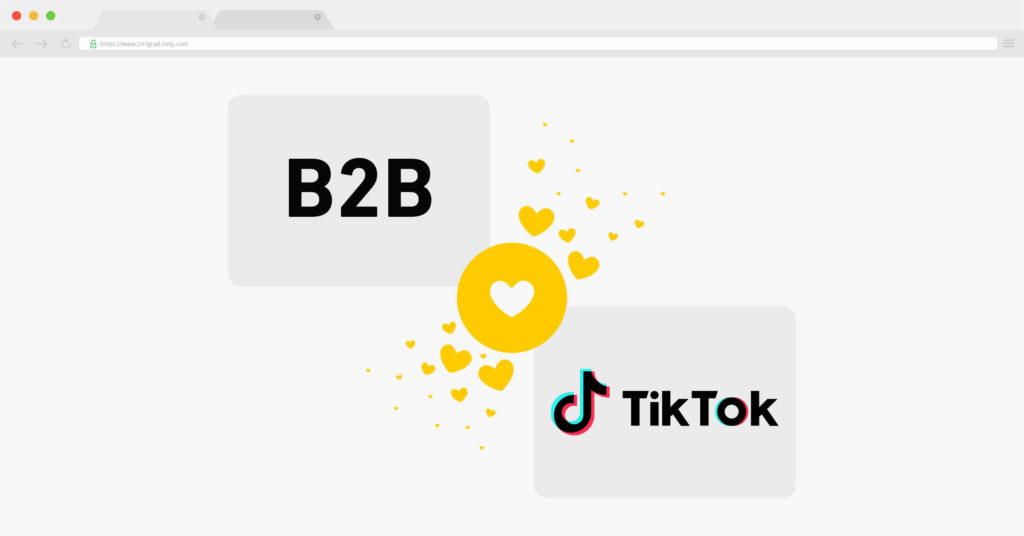 Abbildung: B2B und TikTok – passt das zusammen?